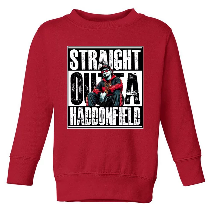 Straight Outta Haddonfield Michael Halloween Horror Character Toddler Sweatshirt