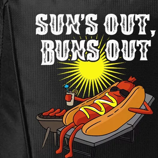 Suns Out Hot Dog Buns Out Funny Sausage Bbq Food Barbecue City Backpack