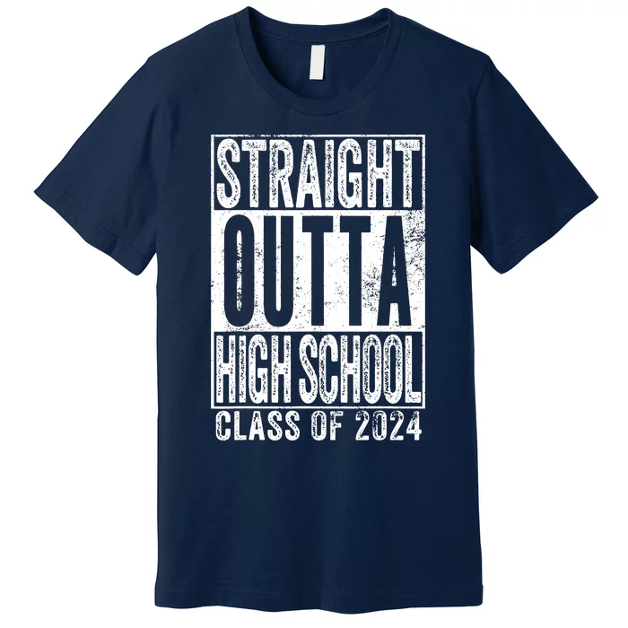 Straight Outta High School Graduation Class Of 2024 Grad Premium T-Shirt