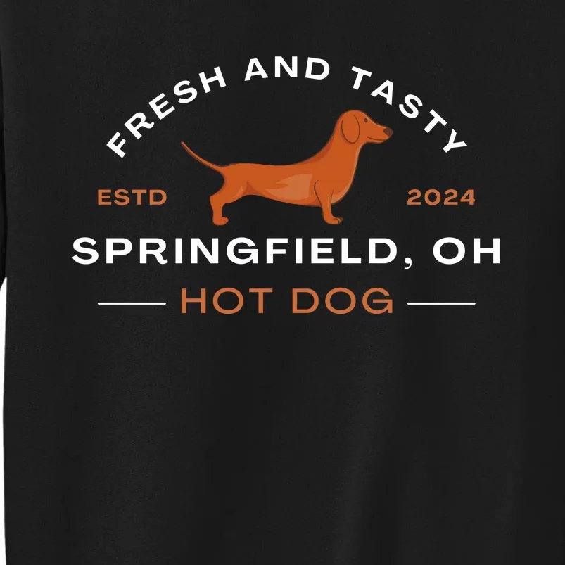 Springfield Ohio Hot Dog Harris Walz Election 2024 Tall Sweatshirt