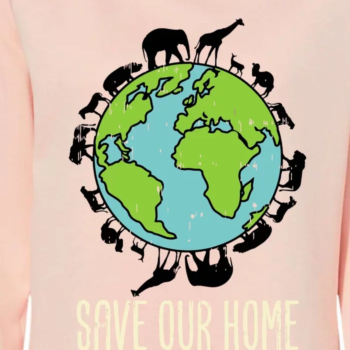 Save Our Home Animals Wildlife Conservation Earth Day Gift Womens California Wash Sweatshirt