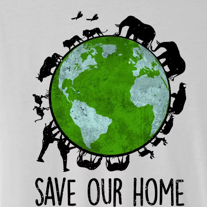 Save Our Home Animals Earth Day Planet Environt Funny Gift ChromaSoft Performance T-Shirt