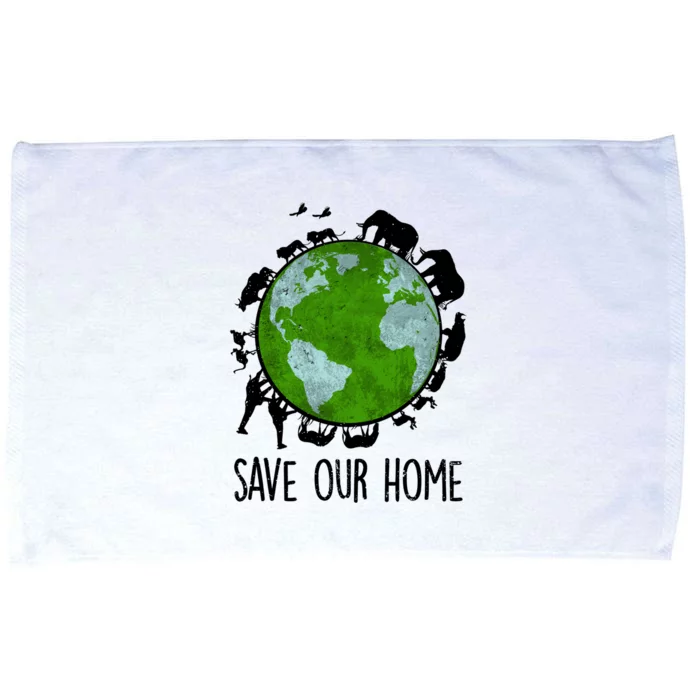 Save Our Home Animals Earth Day Planet Environt Funny Gift Microfiber Hand Towel