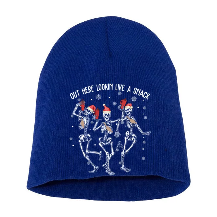 Skeleton Out Here Lookin Like A Snack Funny Gift Short Acrylic Beanie