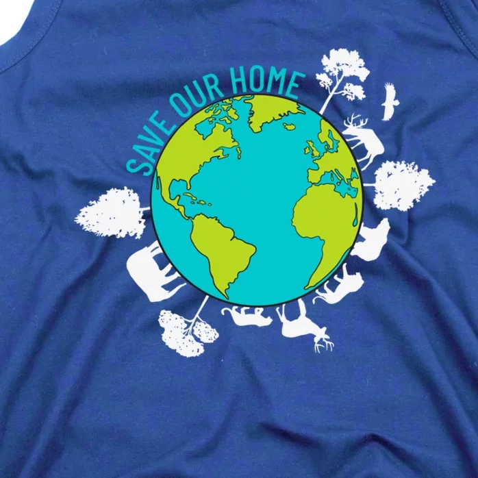 Save Our Home Animals Wildlife Planet Earth Day Gift Tank Top