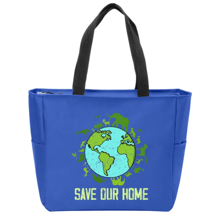 Save Our Home Animals Wildlife Earth Day 2024 Zip Tote Bag