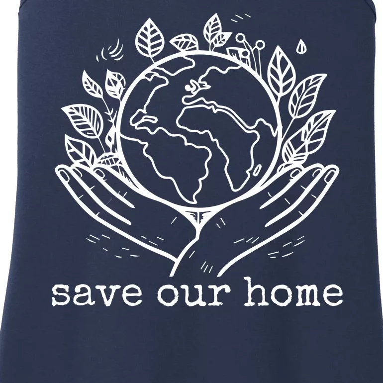 Save Our Home Earth Day Ladies Essential Tank