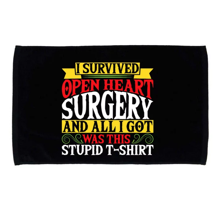 Survived Open Heart Surgery All I Got Stupid Gag Gift Microfiber Hand Towel