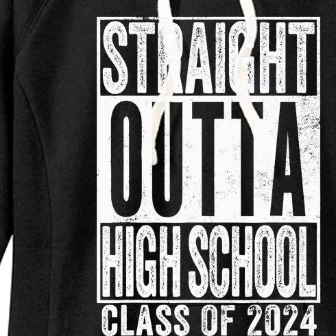 Straight Outta High School Graduation Class Of 2024 Grad Women's Fleece Hoodie