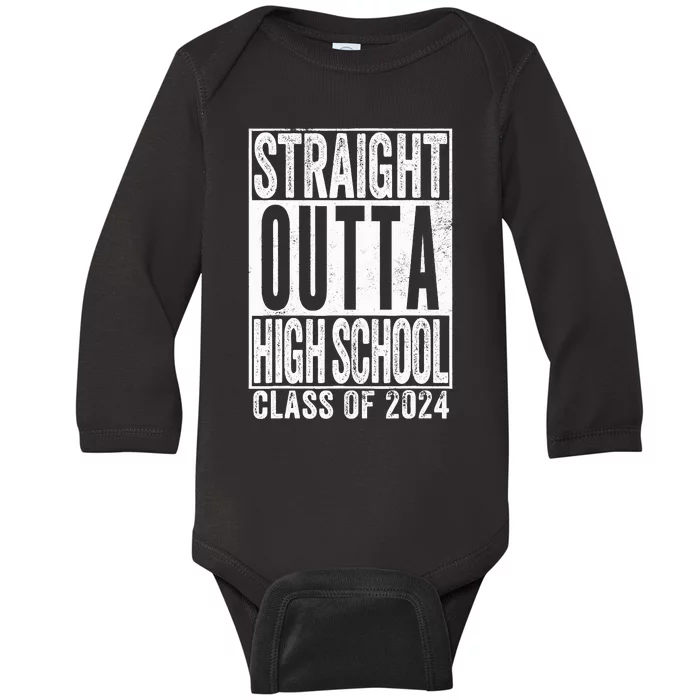 Straight Outta High School Graduation Class Of 2024 Grad Baby Long Sleeve Bodysuit