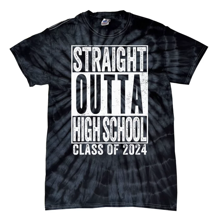 Straight Outta High School Graduation Class Of 2024 Grad Tie-Dye T-Shirt