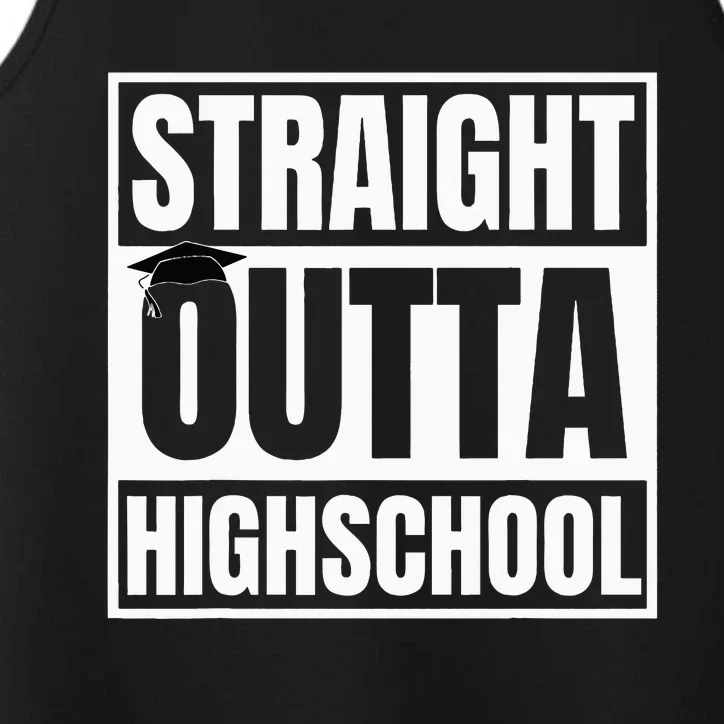 Straight Outta Highschool Graduation First Day Of School Performance Tank