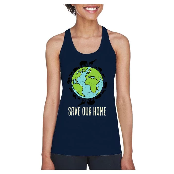 Save Our Home Animals Wildlife Conservation Earth Day Gift Women's Racerback Tank