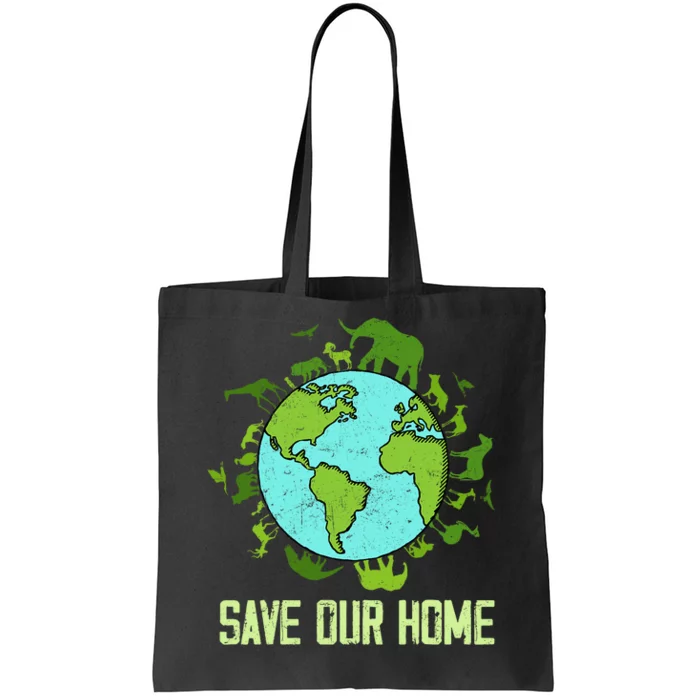 Save Our Home Animals Wildlife Conservation Earth Day 2024 Tote Bag