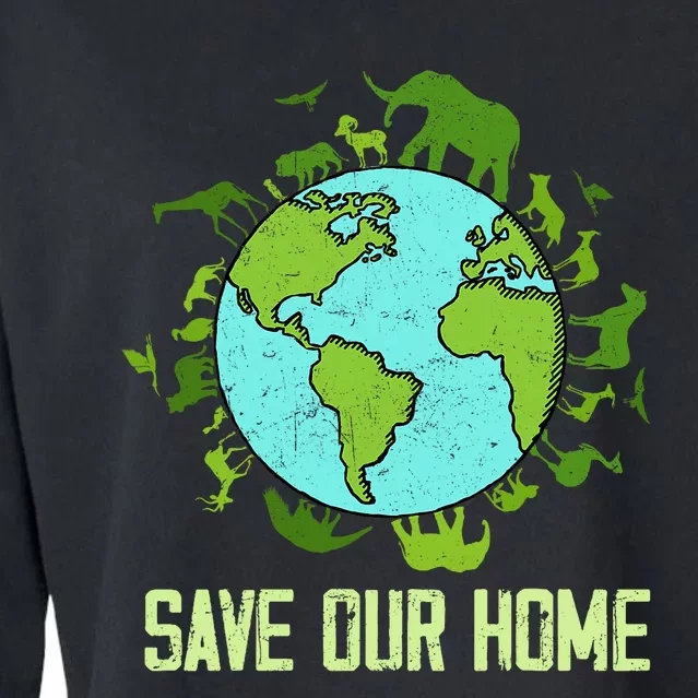 Save Our Home Animals Wildlife Conservation Earth Day 2024 Cropped Pullover Crew