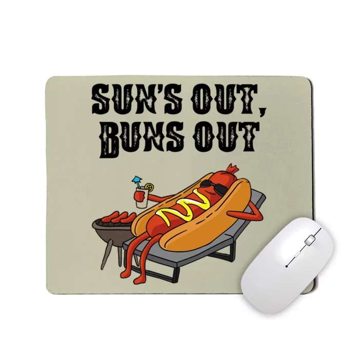 Suns Out Hot Dog Buns Out Funny Sausage BBQ Food Lover Gift Mousepad