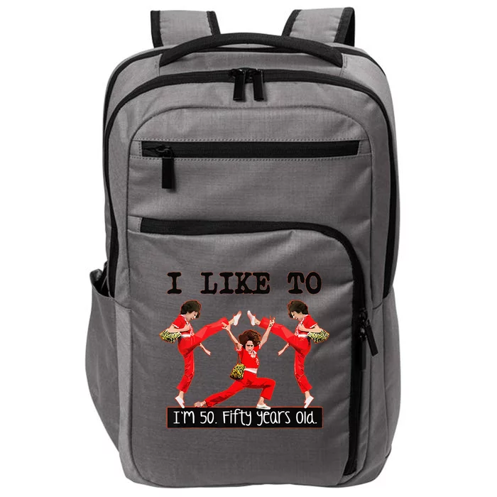 Sally OMalley IM 50 I Like To Kick Streth And Kick Impact Tech Backpack