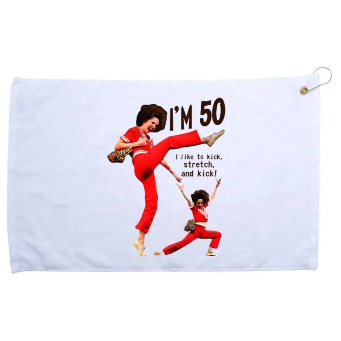 Sally OMalley IM 50 I Like To Kick Streth And Kick Grommeted Golf Towel