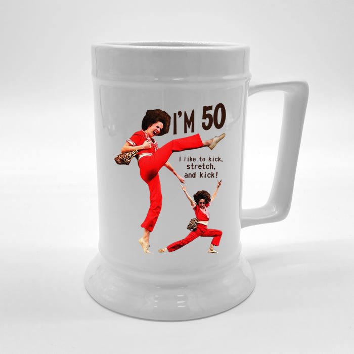 Sally OMalley IM 50 I Like To Kick Streth And Kick Front & Back Beer Stein