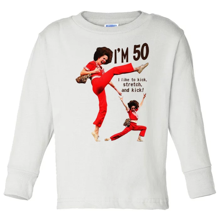 Sally OMalley IM 50 I Like To Kick Streth And Kick Toddler Long Sleeve Shirt