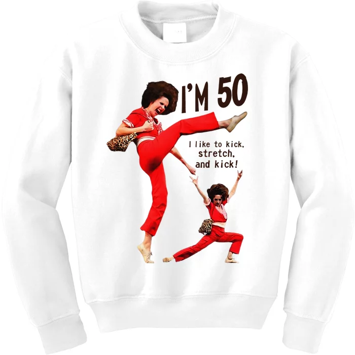 Sally OMalley IM 50 I Like To Kick Streth And Kick Kids Sweatshirt