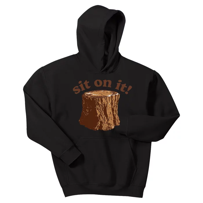 Sit On It Kids Hoodie