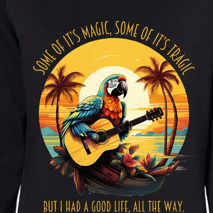 Some Of ItS Magic Some Of ItS Tragic Parrot Womens California Wash Sweatshirt