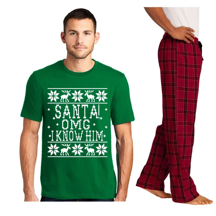 Santa! OMG I Know Him - Elf Movie Quote - Ugly Christmas Sweater Design Pajama Set