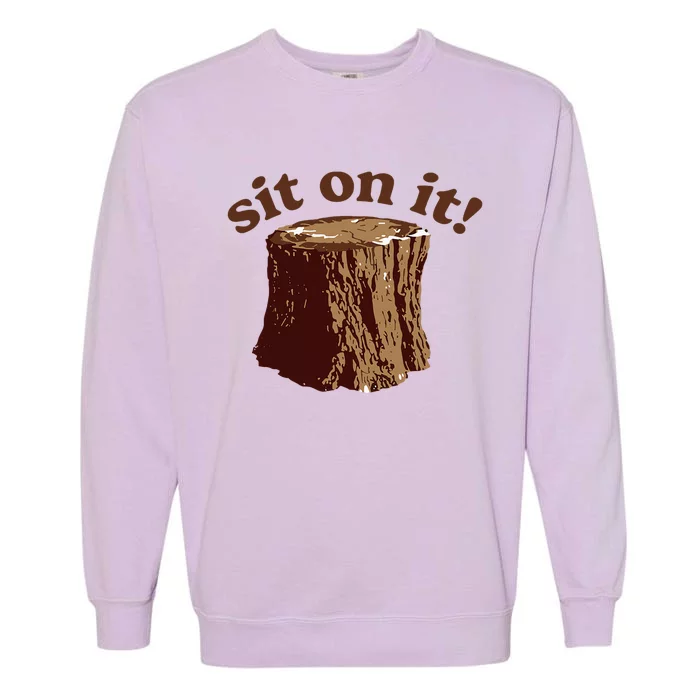 Sit On It Garment-Dyed Sweatshirt