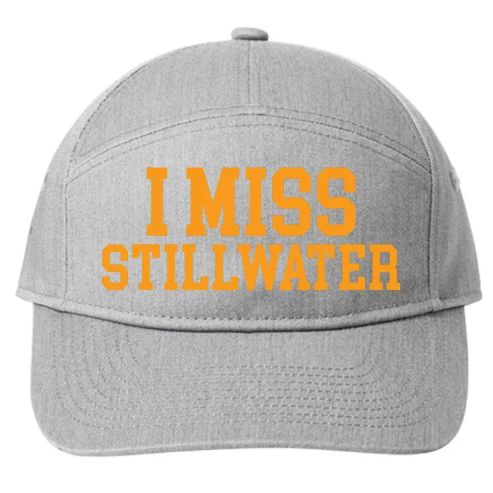 Stillwater Oklahoma I Miss Stillwater 7-Panel Snapback Hat