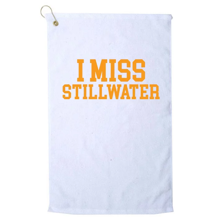 Stillwater Oklahoma I Miss Stillwater Platinum Collection Golf Towel