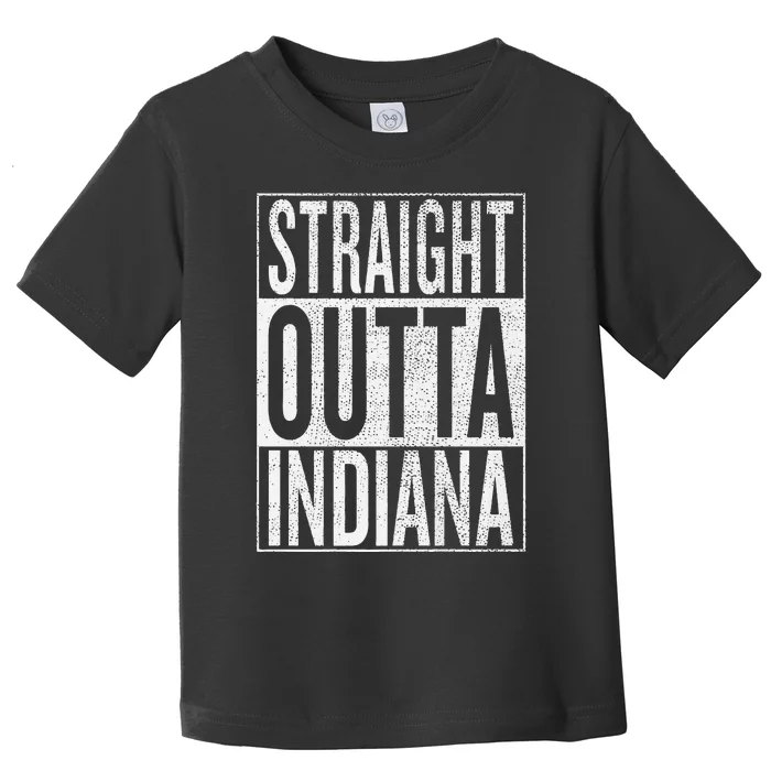 Straight Outta Indiana Great Travel Gift Idea Toddler T-Shirt