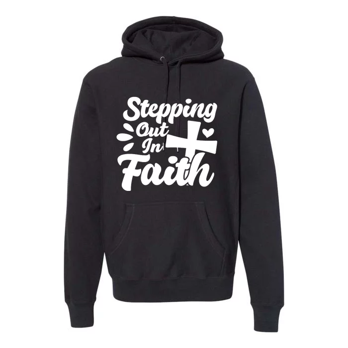 Strpping Out In Faith Premium Hoodie