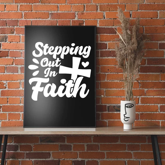 Strpping Out In Faith Poster