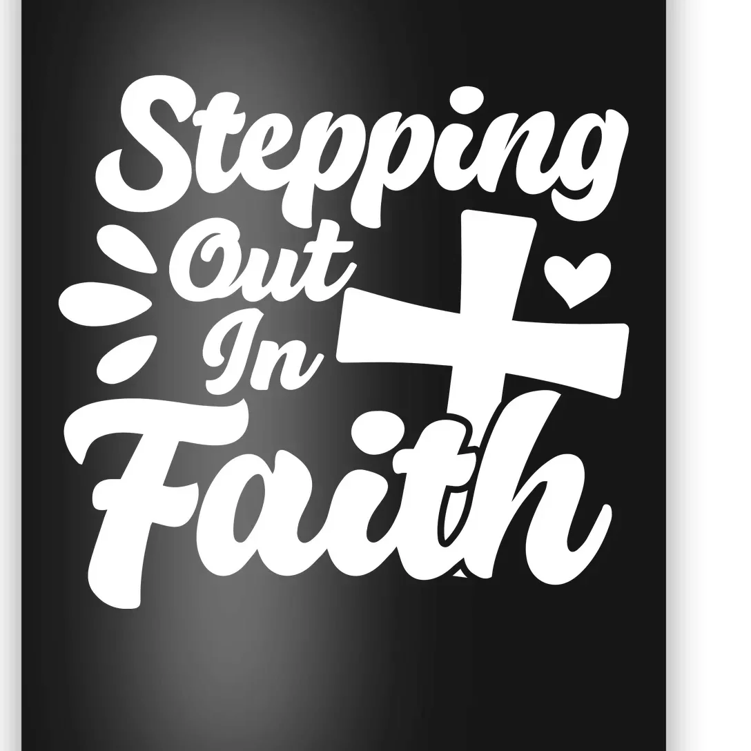 Strpping Out In Faith Poster