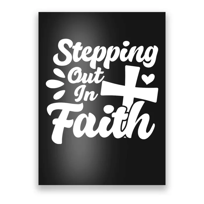 Strpping Out In Faith Poster