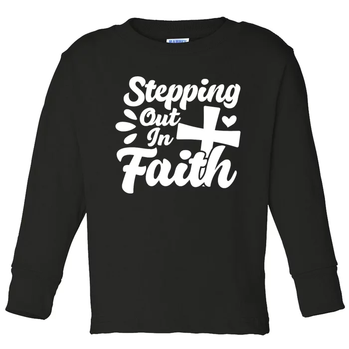 Strpping Out In Faith Toddler Long Sleeve Shirt