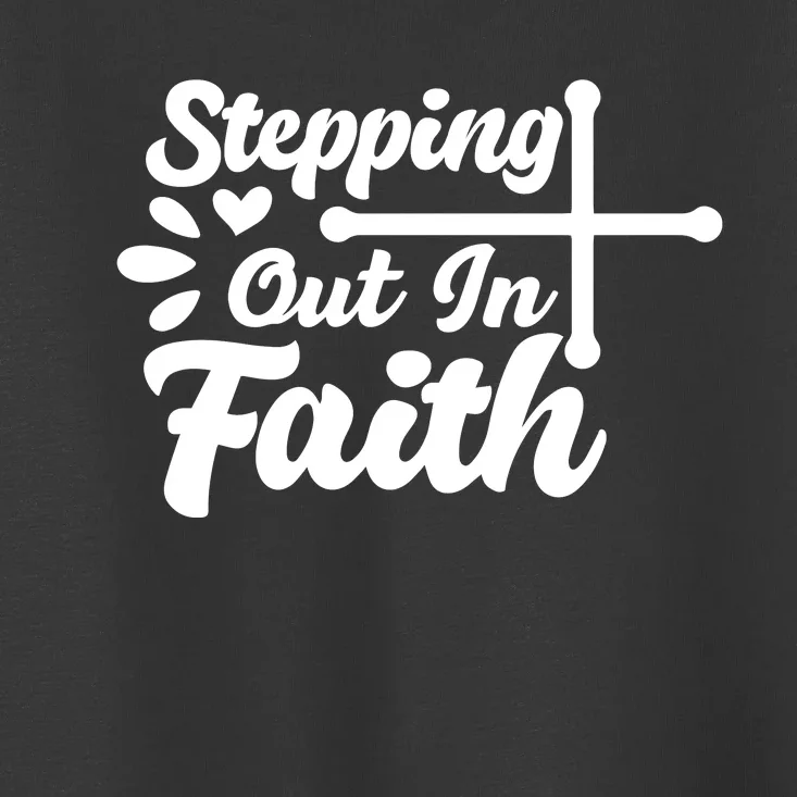 Strpping Out In Faith Toddler T-Shirt