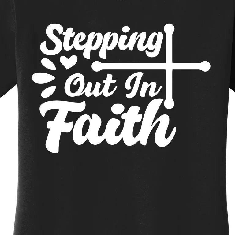 Strpping Out In Faith Women's T-Shirt