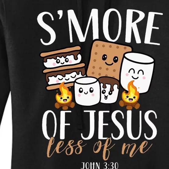 Smore Of Jesus Less Of Me Christian Camper Camping Lover Women's Pullover Hoodie