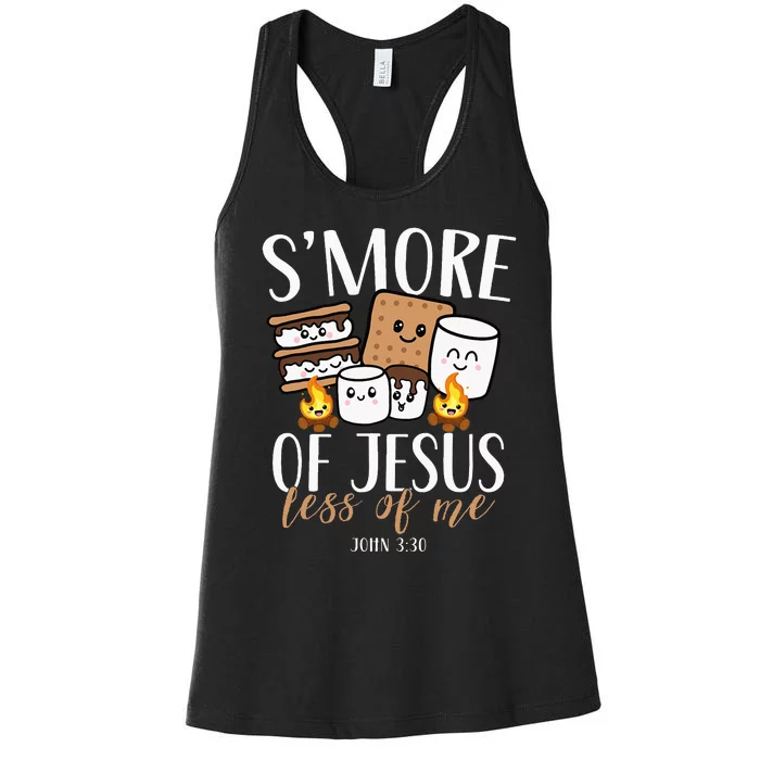 Smore Of Jesus Less Of Me Christian Camper Camping Lover Women's Racerback Tank