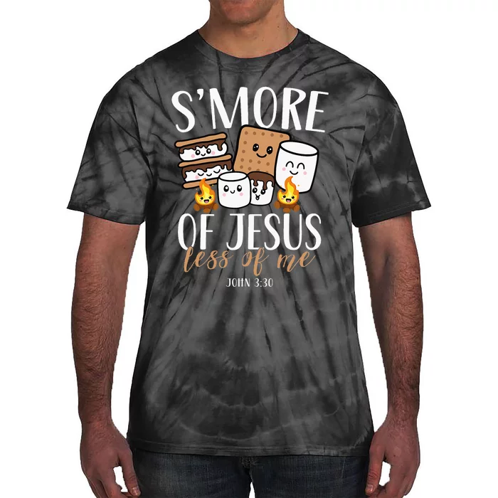 Smore Of Jesus Less Of Me Christian Camper Tie-Dye T-Shirt