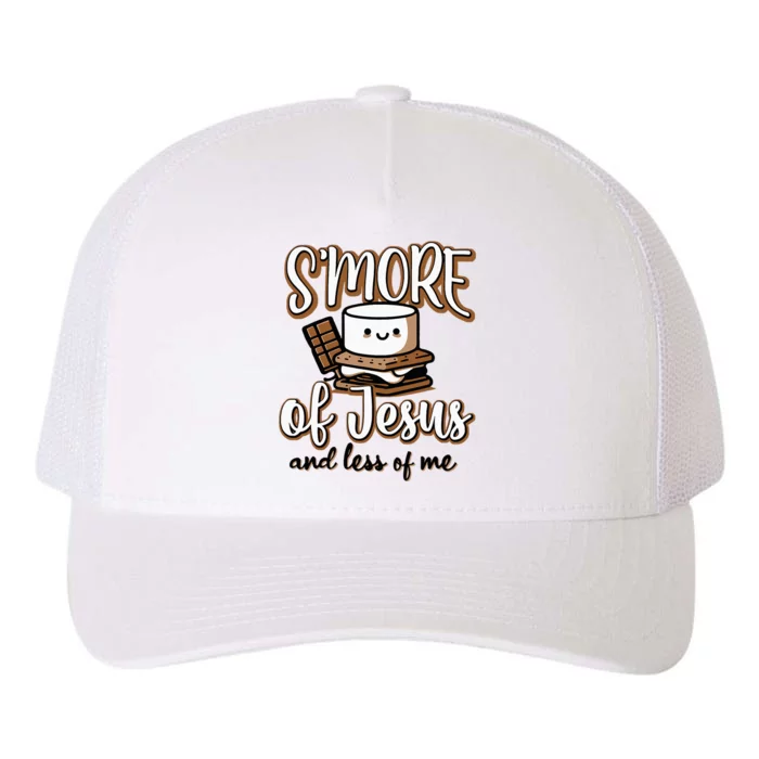 SMore Of Jesus And Less Of Me Yupoong Adult 5-Panel Trucker Hat