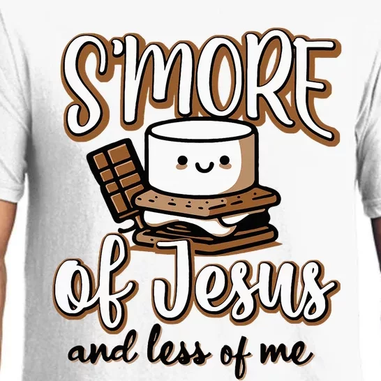 SMore Of Jesus And Less Of Me Pajama Set