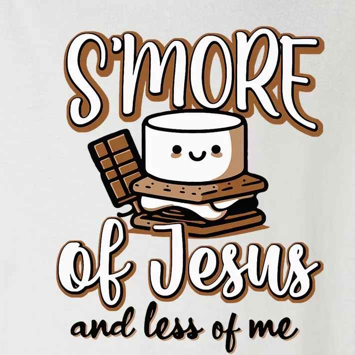 SMore Of Jesus And Less Of Me Toddler Long Sleeve Shirt