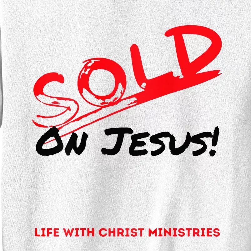 Sold On Jesus Cross Sweatshirt