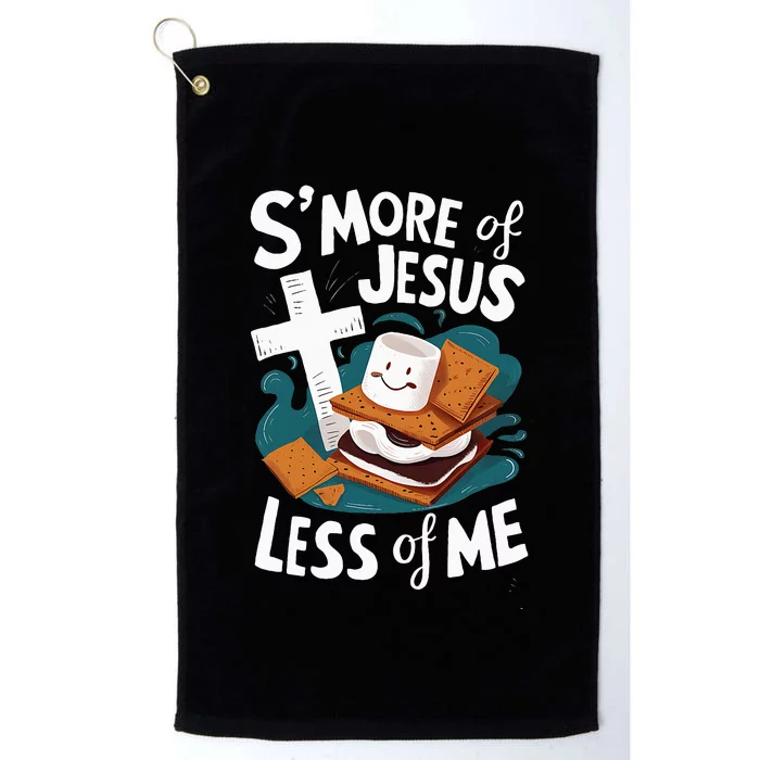 Smore Of Jesus And Less Of Me Bible Christianity Platinum Collection Golf Towel