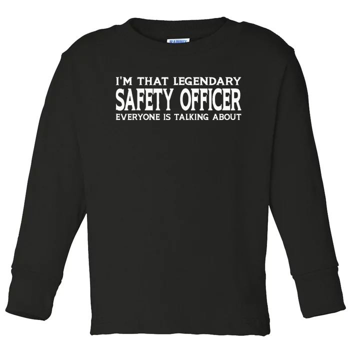 Safety Officer Job Title Employee Funny Safety Officer Toddler Long Sleeve Shirt