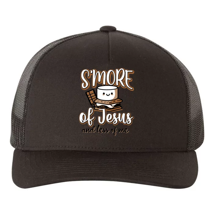 SMore Of Jesus And Less Of Me Yupoong Adult 5-Panel Trucker Hat