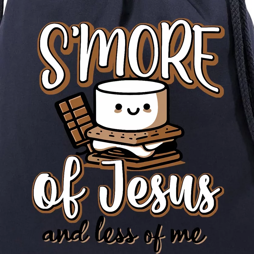 SMore Of Jesus And Less Of Me Drawstring Bag